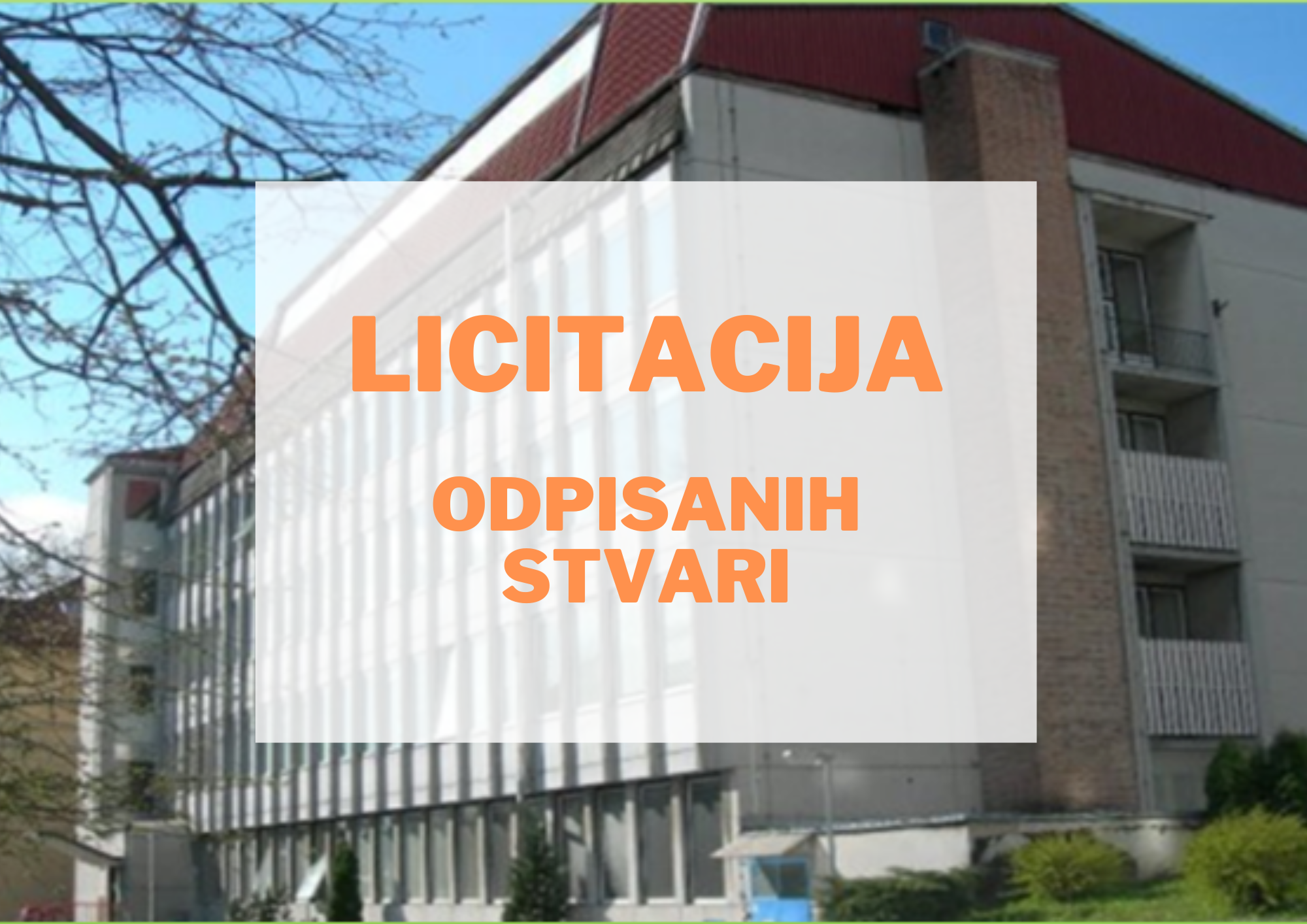 Licitacija odpisanih stvari